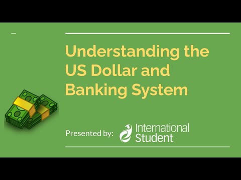 Understanding the US Dollar and Banking System
